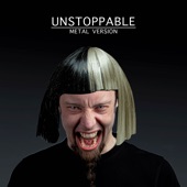 Unstoppable (Metal Version) artwork