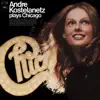 Stream & download Andre Kostenlanetz Plays Chicago