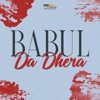 Babul Da Dhera (Original Motion Picture Soundtrack)