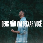 Deus Não Vai Deixar Você artwork