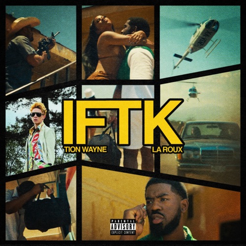 Tion Wayne & La Roux - IFTK - Single [iTunes Plus AAC M4A]
