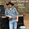 Don't Give In - Single