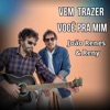 Vem Trazer Você pra Mim - Single