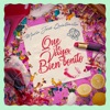 QUE TE VAYA BIEN BONITO - Single