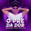 O PRE DA DOR - EP