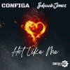 Hot Like Me (feat. T Slack) - Single