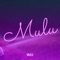 Mulu - Mulu lyrics