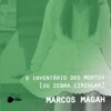 O Inventário dos Mortos (Ou Zebra Circular) - EP