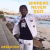 Winners Never Quit - Single