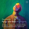 Gershwin: Porgy & Bess (Highlights)