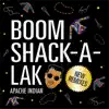 Boom Shak - A - Lak (Func Remix) - Single album lyrics, reviews, download