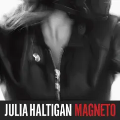 Magneto - EP by Julia Haltigan album reviews, ratings, credits