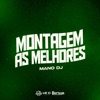 MONTAGEM AS MELHORES - Single