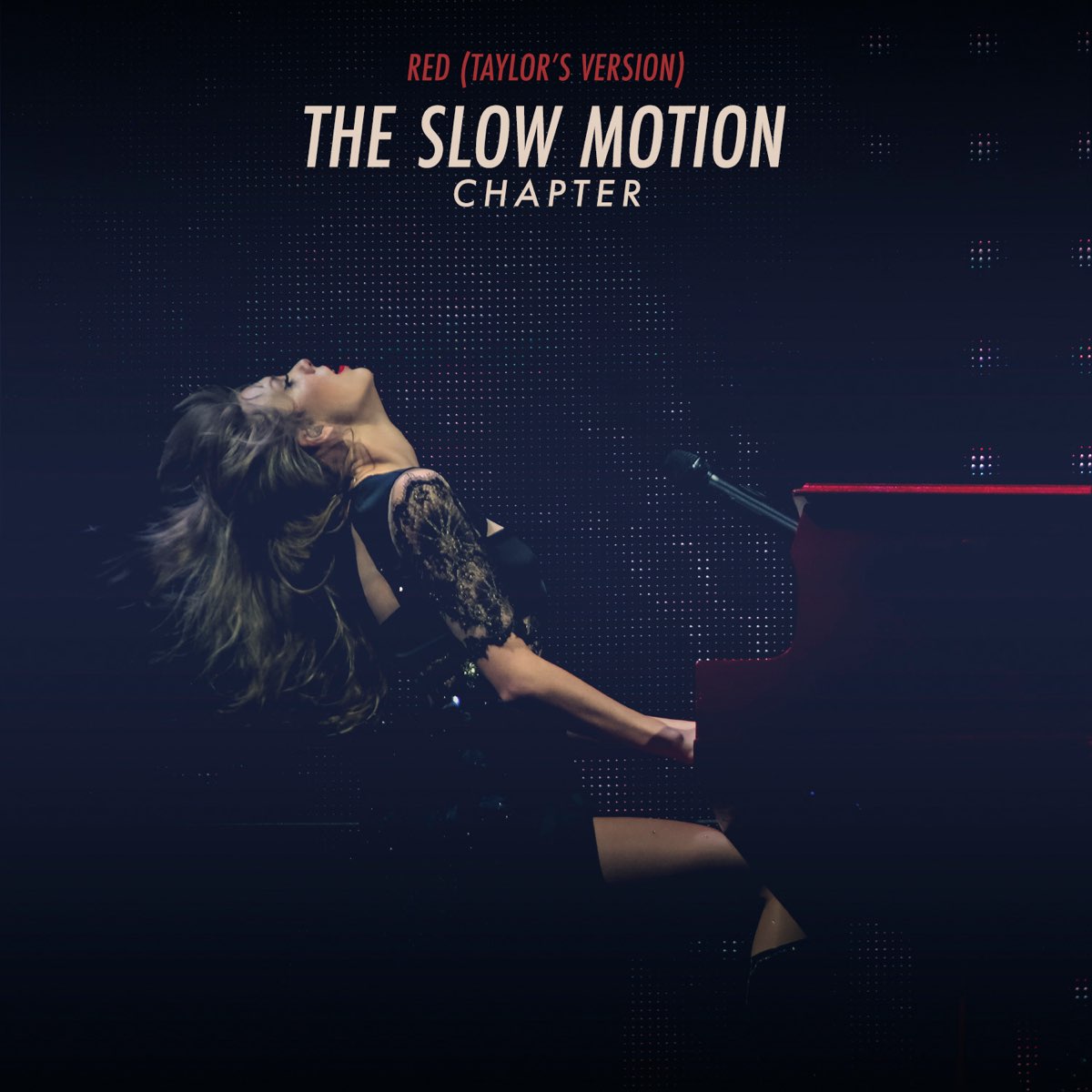 Red Taylors Version The Slow Motion Chapter By Taylor Swift On Apple Music