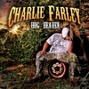 Charlie Farley - When the Tailgate Drops