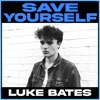 Save Yourself - Single