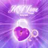 Raver My Love - Single album lyrics, reviews, download