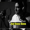 Gul Dana Dana - Single