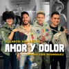 Amor y Dolor - Single