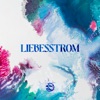 Liebesstrom (Live) - Single