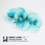 Mike Lane - Doubleview