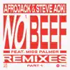 No Beef (feat. Miss Palmer) [Remixes, Pt. 1] - EP album lyrics, reviews, download