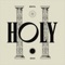Holy (feat. Nathan Guerry & Michael Rafferty) - Bristol House lyrics