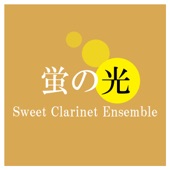 蛍の光 (Sweet Clarinet Ensemble) artwork