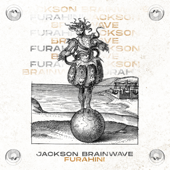 Furahini - EP - Jackson Brainwave