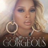 Mary J. Blige - Here With Me (feat. Anderson .Paak)