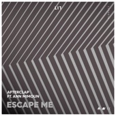 Escape Me (feat. Ann Mimoun) artwork
