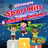 Ultimate Sport Hits and Stadium Anthems