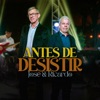 Antes de Desistir - Single