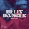 Belly Dancer - Single, 2022