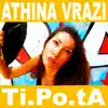 Athina Vrazi - Single album lyrics, reviews, download