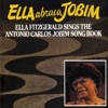 Ella Abraca Jobim: Ella Fitzgerald Sings the Antonio Carlos Jobim Songbook, 2003