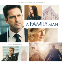 Mark Isham - A Family Man (Original Motion Picture Soundtrack) artwork