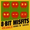 Sweet Child O' Mine - 8-Bit Misfits lyrics