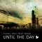 Until the Day (Original Mix) - Honey Dijon lyrics