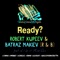 Ready? - Robert Kupeev & Batraz Makiev lyrics