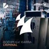 Criminal (feat. Karra) - Single