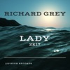 Richard Grey - Lady (Classic 2k17 Mix)