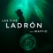LADRÓN (feat. Maffio) - Los 5 lyrics