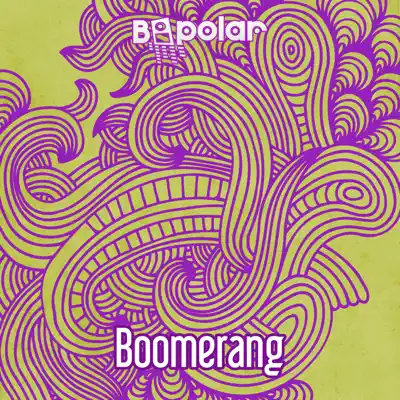 Boomerang - Single - Bipolar