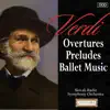 Stream & download Verdi: Overtures - Preludes - Ballet Music