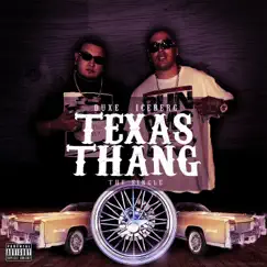 Texas Thang (feat. Duxe) - Single by Iceberg album reviews, ratings, credits