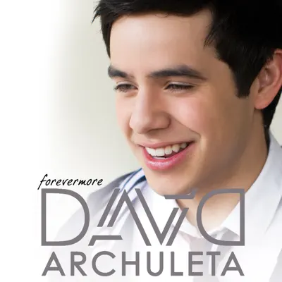 Forevermore - David Archuleta