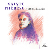 Sainte Thérèse - Mathilde Lemaire