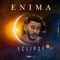 Éclipse - Enima lyrics