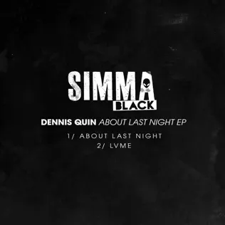 Album herunterladen Dennis Quin - About Last Night EP